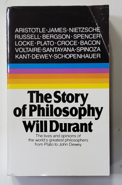 THE STORY OF PHILOSOPHY by WILL DURANT , 2006
