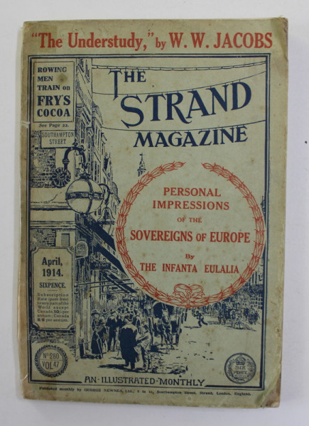 THE STRAND MAGAZINE - PERSONAL IMPRESSIONS OF THE SOVERIGNS OF EUROPE by THE INFANTA EULALIA , APRIL 1914