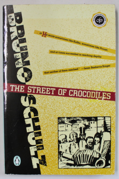 THE STREET OF CROCODILES by BRUNO SCHULZ , 1977