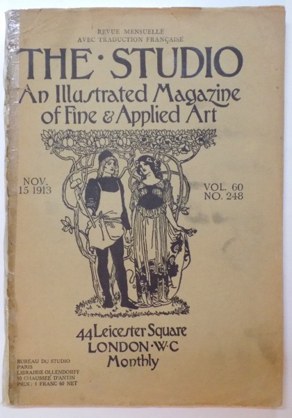 THE STUDIO, AN ILLUSTRATED MAGAZINE OF FINE & APPLIED ART, 15 NOV. 1913, VOL. 60, NO. 248