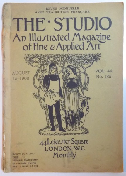 THE STUDIO. AN ILLUSTRATED MAGAZINE OF FINE & APPLIED ART, AUGUST 15, 1908, VOL. 44, NO. 185
