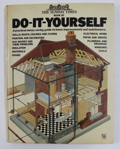 THE SUNDAY TIMES BOOK OF DO - IT - YOURSELF , by BILL CATER and SHILEY CRABTREE , 1982