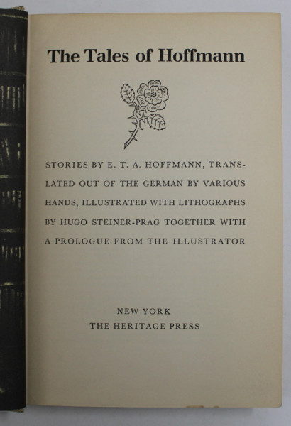 THE TALES OF HOFFMANN , illustrated with litographs by HUGO STEINER - PRAG , 1946