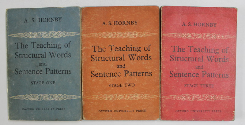 THE  TEACHING OF STRUCTURAL WORDS AND SENTENCE PATTERNS by A.S HORNBY , VOLUMES I - III , 1965
