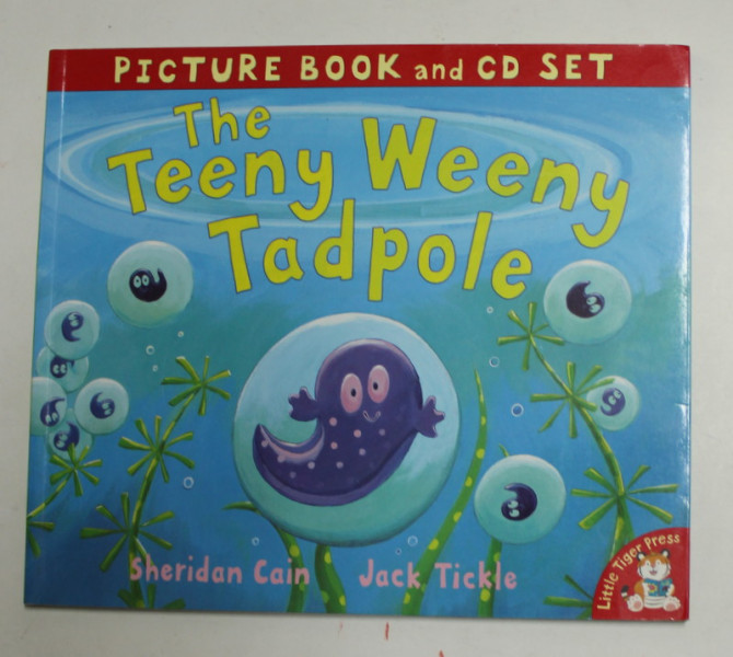 THE TEENY WEENY TADPOLE by SHERIDAN CAIN and JACK TICKLE , 2006 , LIPSA CD *