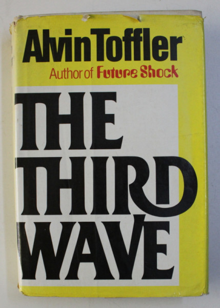 THE THIRD WAVE by ALVIN TOFFLER , 1980