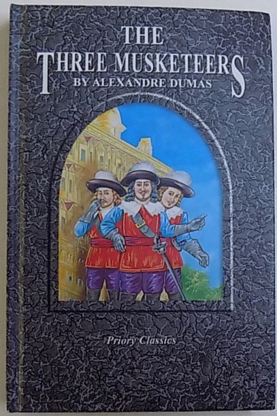 THE THREE MUSKETEERS by ALEXANDRE DUMAS