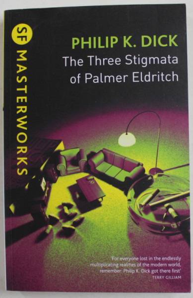 THE THREE STIGMATA OF PALMER ELDRITCH by PHILIP K. DICK  , 2003