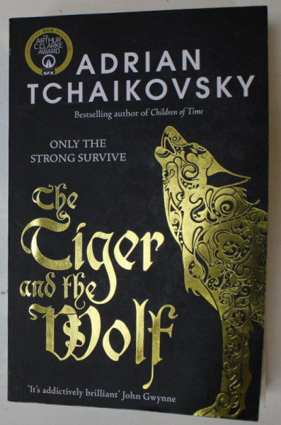 THE TIGER AND THE WOLF by ADRIAN TCHAIKOVSKY , 2022