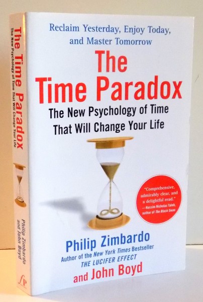 THE TIME PARADOX by PHILIP ZIMBARDO, JOHN BOYD , 2009