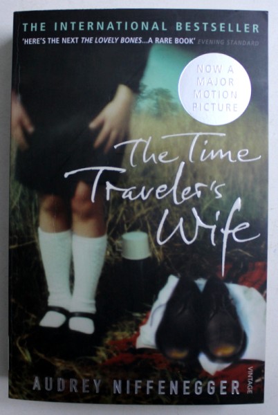 THE TIME TRAVELER'S WIFE by AUDREY NIFFENEGGER , 2000