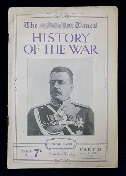 THE TIMES HISTORY OF THE WAR , PUBLISHED WEEKLY , PART 33 , VOL. 3 , APR. 6 , 1915