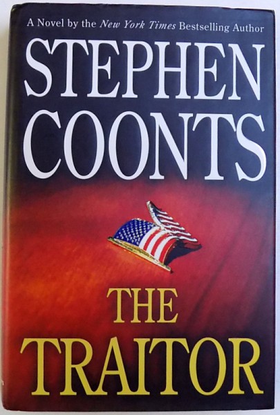THE TRAITOR by STEPHEN COONTS , 2006