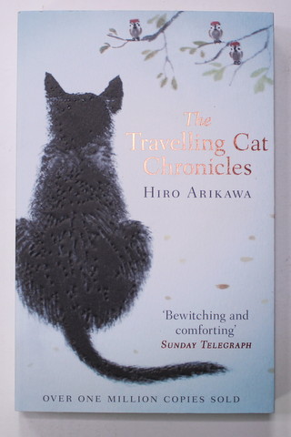 THE TRAVELLING CAT CHRONICLES by HIRO ARIKAWA , 2019