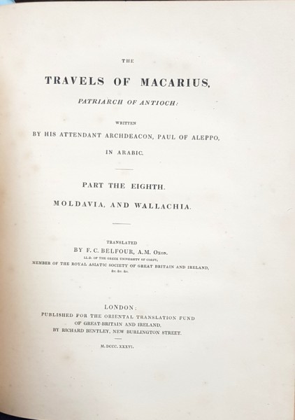 THE TRAVELS OF MACARIUS, VOLUMUL II - LONDRA 1836