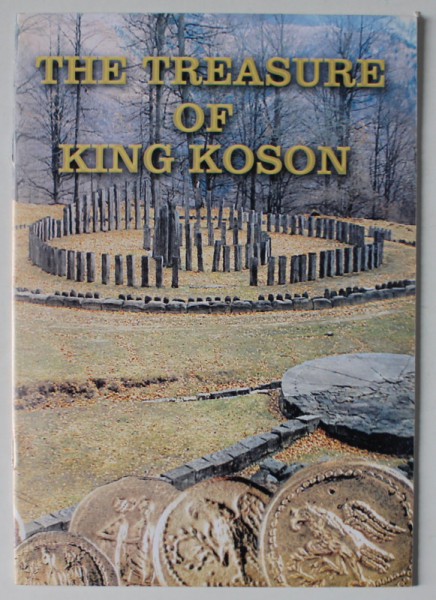 THE TREASURE OF KING KOSON , ANII '90