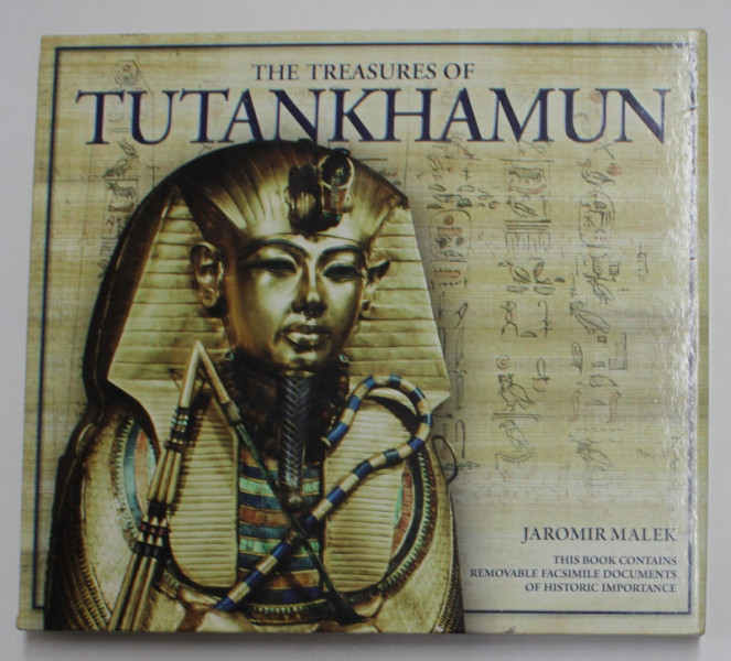 THE TREASURE OF TUTANKHAMUN by JAROMIR MALEK , 2006