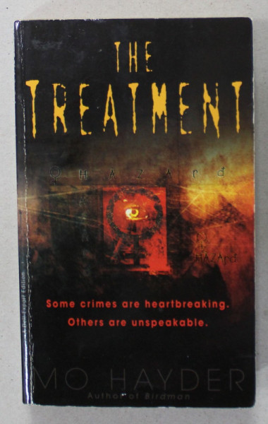THE TREATMENT by MO HAYDER , 2002