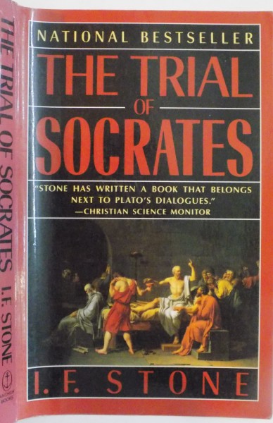 THE TRIAL OF SOCRATES de I.F. STONE, 1989