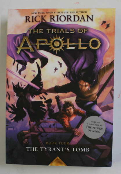 THE TRIALS OF APOLLO , BOOK FOUR - TH TYRANT 'S TOMB by RICK RIORDAN , 2021