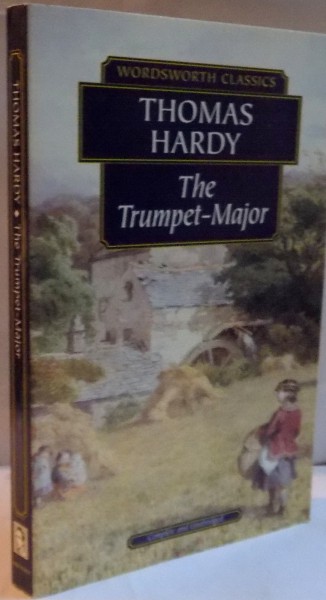 THE TRUMPET MAJOR by THOMAS HARDY , 1995