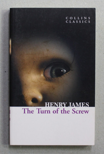 THE TURN OF THE SCREW by HENRY JAMES , 2011