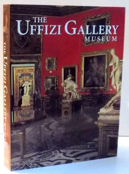 THE UFFIZI GALLERY MUSEUM by ALEXANDRA BONFANTE-WARREN , 2006