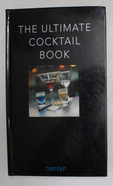THE ULTIMATE COCKTAIL  BOOK , 2011