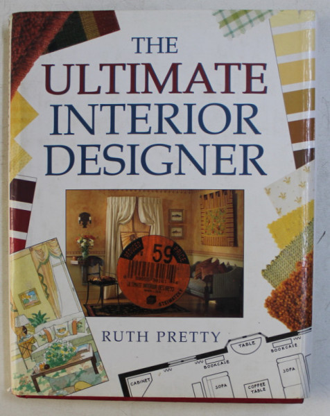 THE ULTIMATE INTERIOR DESIGNER by RUTH PRETTY , 1997