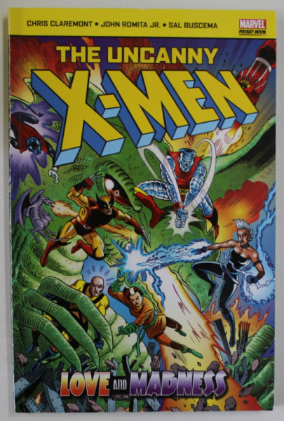 THE UNCANNY X- MEN : LOVE AND MADNESS   by CHRIS CLAREMONT and  SAL BUSCEMA  , MARVEL , 2010 , BENZI DESENATE *