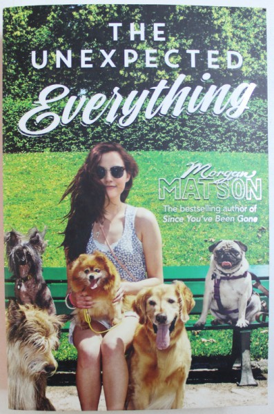 THE UNEXPECTED EVERYTHING by  MORGAN MATSON , 2016
