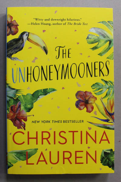 THE  UNHONEYMOONERS by CHRISTINA LAUREN , 2019