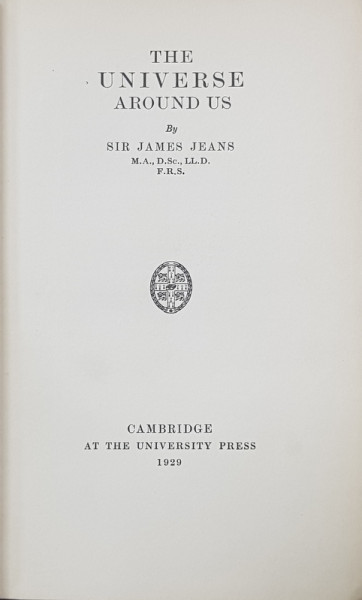 THE UNIVERSE AROUND US by SIR JAMES JEANS , 1929