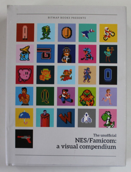 THE UNOFFICIAL NES/FAMICOM: A VISUAL COMPENDIUM , 2022