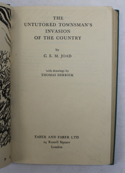 THE UNTUTORES TOWNSMAN'S INVASION OF THE COUNTRY by C.E.M. JOAD , 1945