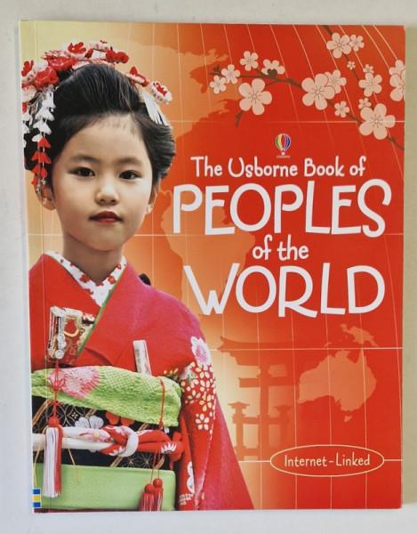 THE USBORNE BOOK OF PEOPLES OF THE WORLD by GILLIAN DOHERTY and ANNA CLAYBOURNE , 2011