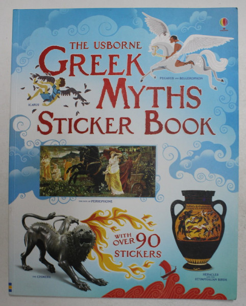 THE USBORNE GREEK MTYHS STICKER BOOK by ROSIE DICKINS , WITH OVER 90 STICKERS , 2012