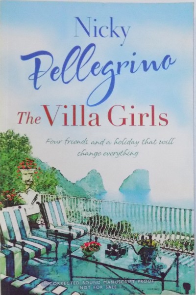 THE VILLA GIRLS by NICKY PELLEGRINO , 2011
