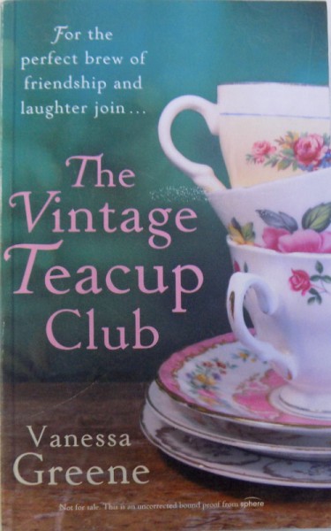 THE VINTAGE TEACUP CLUB by VANESSA GREENE