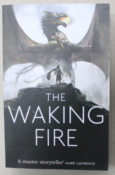 THE WAKING FIRE by ANTHONY RYAN , ' THE DRACONIS MEMORIA : BOOK ONE , 2017