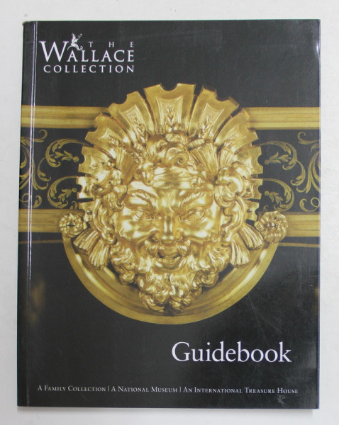 THE WALLACE COLLECTION - GUIDEBOOK , 2013