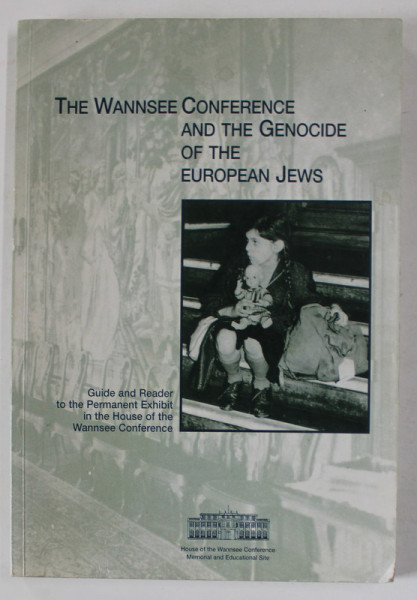 THE WANNSEE CONFERENCE AND THE GENOCIDE OF THE EUROPEAN JEWS ,  2002