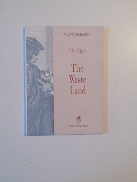 THE WASTE LAND de T.S. ELIOT , 2000