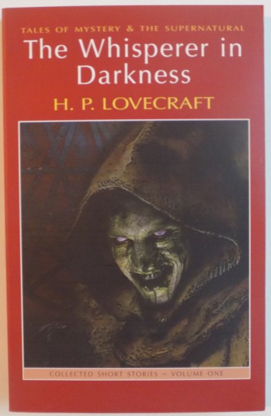 THE WHISPERER IN DARKNESS de H.P. LOVECRAFT, 2007