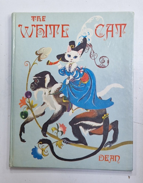 THE WHITE CAT by MADAME LA COMTESSE D 'AULNOY , illustrated by JANET and ANNE GRAHAME JOHNSTONE  , 1972