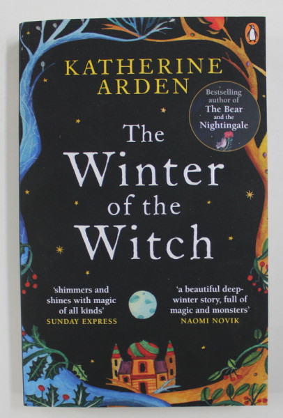 THE WINTER OF THE WITCH by KATHERINE ARDEN , 2019