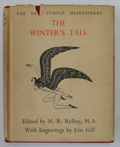 THE WINTER ' S TALE by WILLIAM SHAKESPEARE , with engravings by ERIC GILL , edited by M.R. RILEY , 1935