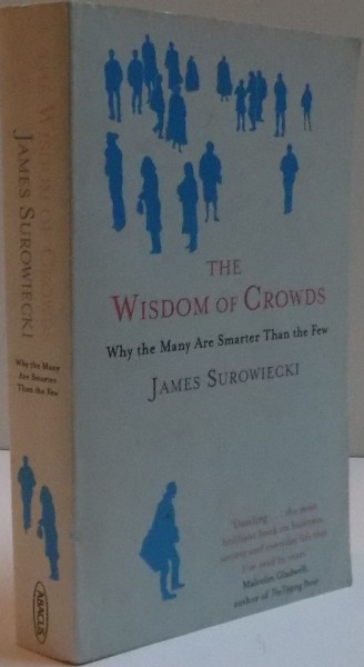 THE WISDOM OF CROWDS , 2005