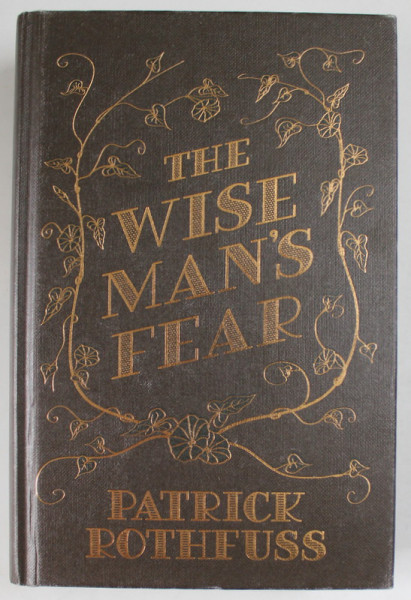 THE WISE MAN 'S FEAR by PATRICK ROTHFUSS , 2018