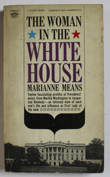 THE WOMEN IN THE WHITE HOUSE by MARIANNE MEANS , 1964